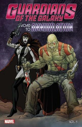 Guardians Of The Galaxy: Road To Annihilation Vol. 1