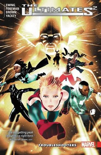 Ultimates 2 Vol. 1: Troubleshooters