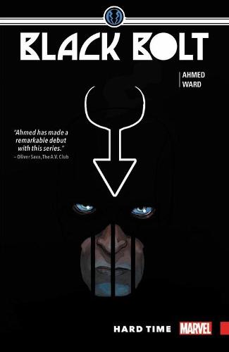 Black Bolt Vol. 1: Hard Time