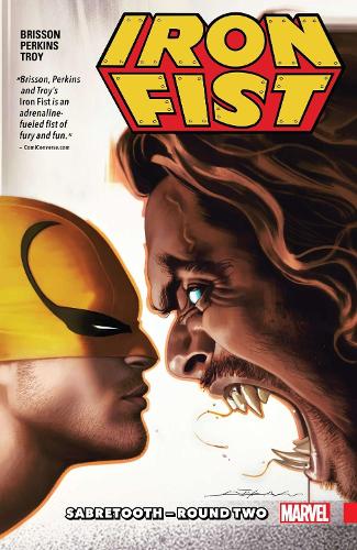 Iron Fist Vol. 2: Sabretooth - Round Two