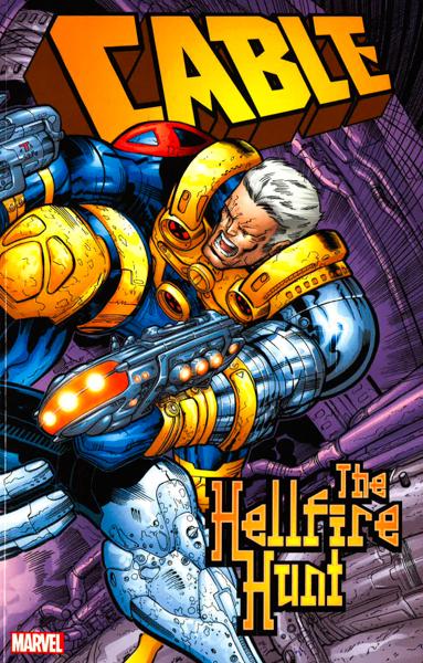 Cable: The Hellfire Hunt