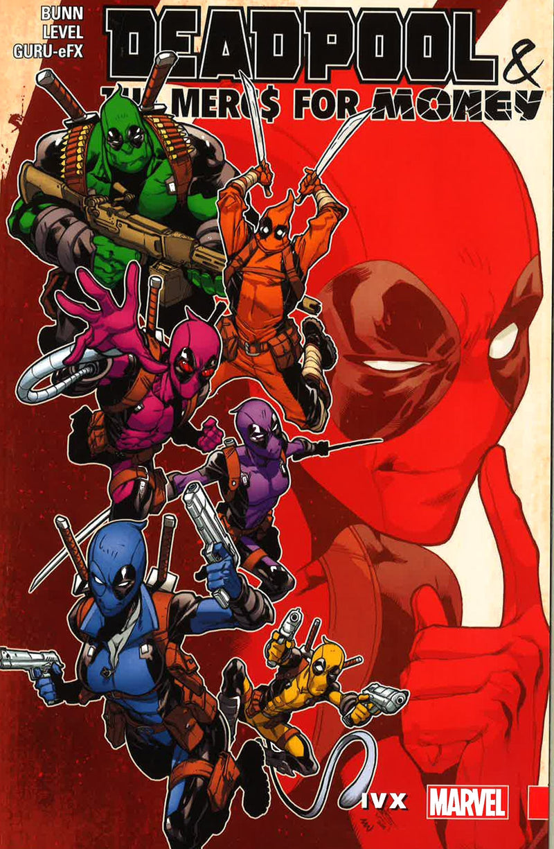 Deadpool & The Mercs For Money Vol. 2: Ivx