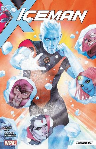 Iceman Vol. 1: Thawing Out