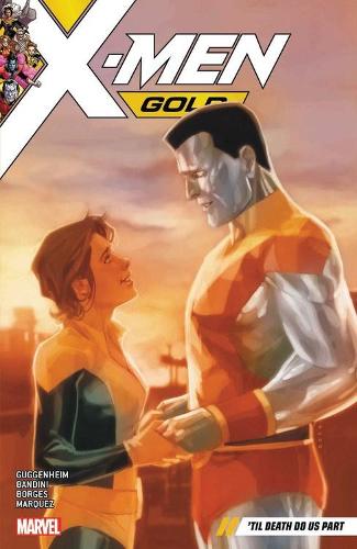 X-men Gold Vol. 6: &