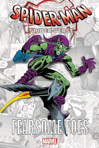 Spider-man: Spider-verse - Fearsome Foes