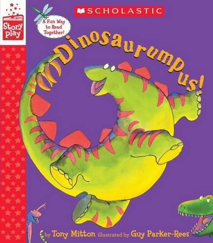 Dinosaurumpus! (Storyplay Book)