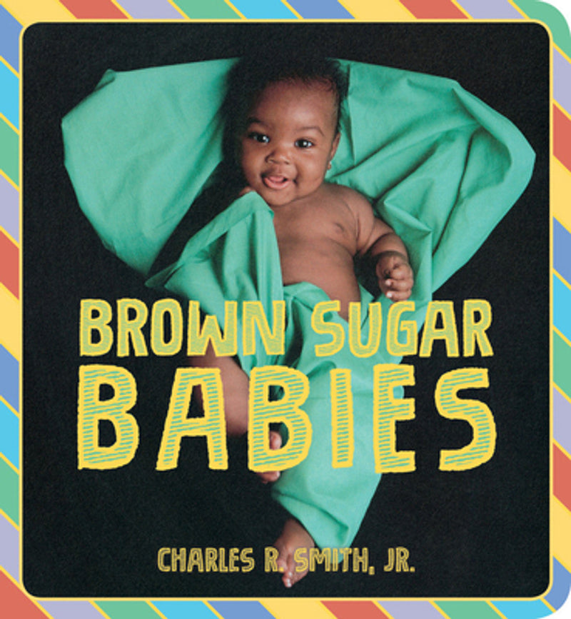 Brown Sugar Babies