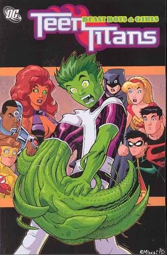 Teen Titans VOL 03: Beast Boys & Girls