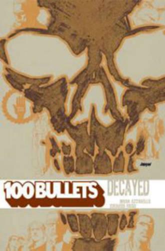 100 Bullets Vol 10