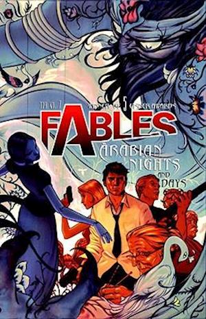 Fables Vol. 7: Arabian Nights (and Days)