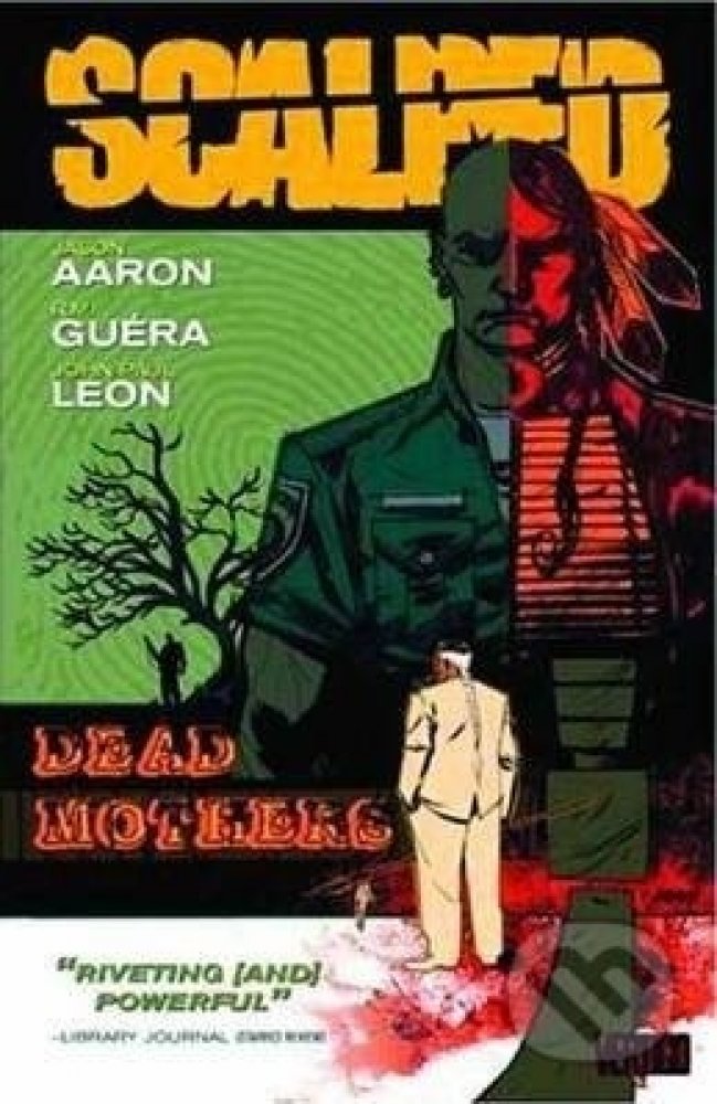 Scalped Vol 03: Dead Mothers