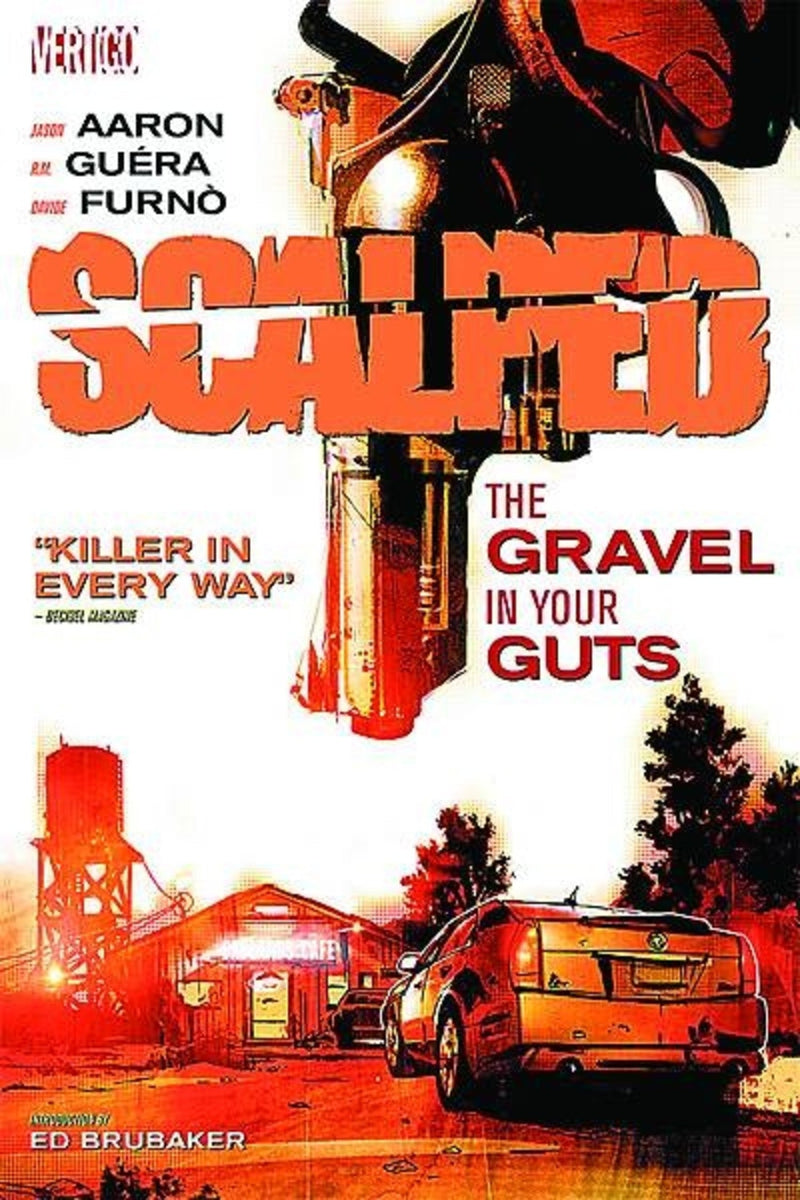 Scalped Vol. 4: The Gravel In Your Guts