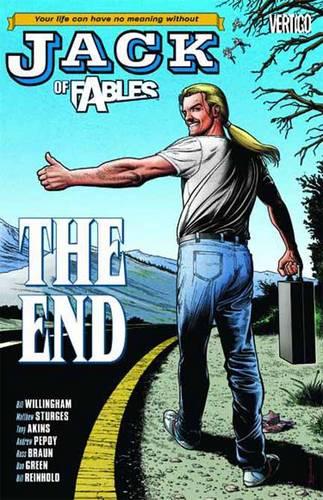 Jack Of Fables Vol. 9: The End