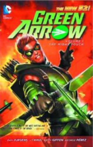 Green Arrow Vol. 1: The Midas Touch (The New 52)