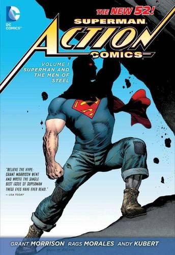 Superman - Action Comics Vol. 1: Superman And The Men Of Steel