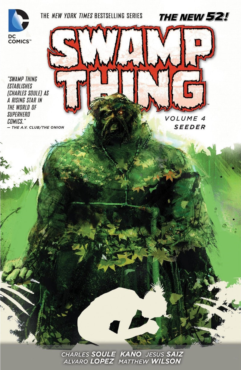 Swamp Thing Vol. 4 Seeder (The New 52)