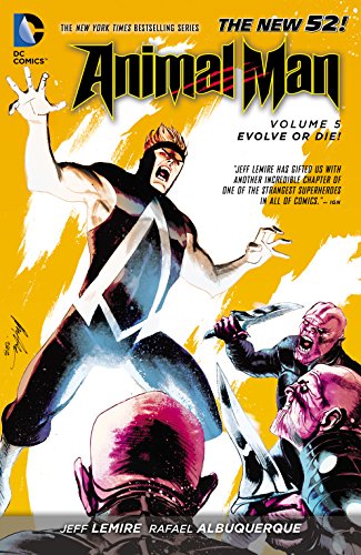 Animal Man Vol. 5: Evolve Or Die! (The New 52)