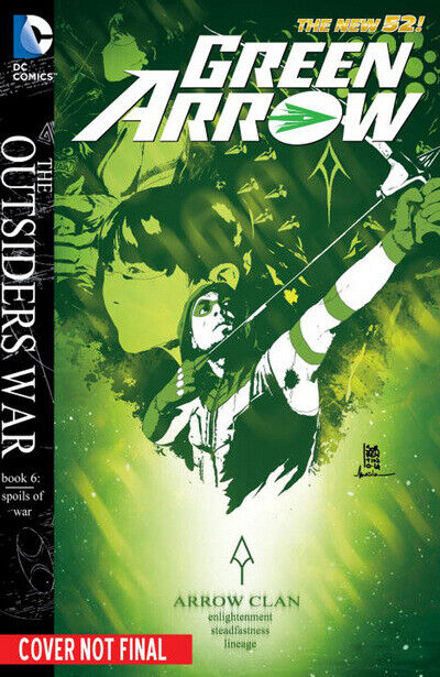 Green Arrow Vol. 5: The Outsiders War (The New 52)