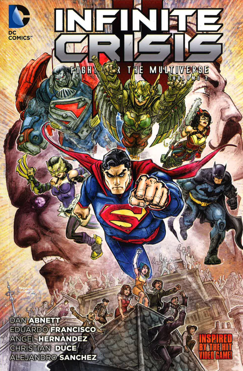 Infinite Crisis Fight For The Multiverse Vol. 2