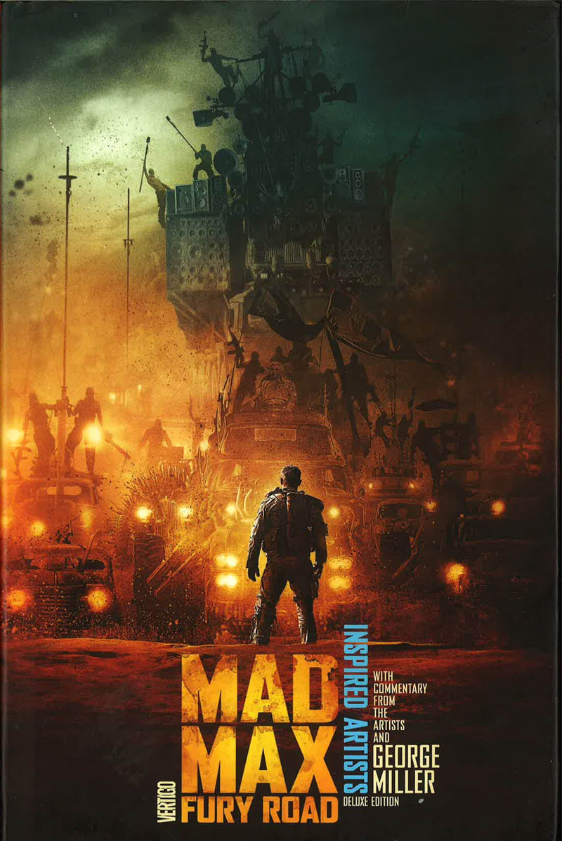 Mad Max: Fury Road INSPIRED ARTISTS Deluxe Edition