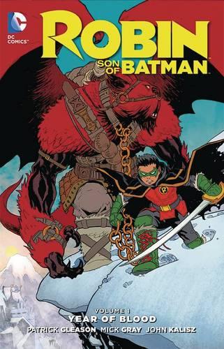 Robin Son Of Batman Vol. 1 Year Of Blood