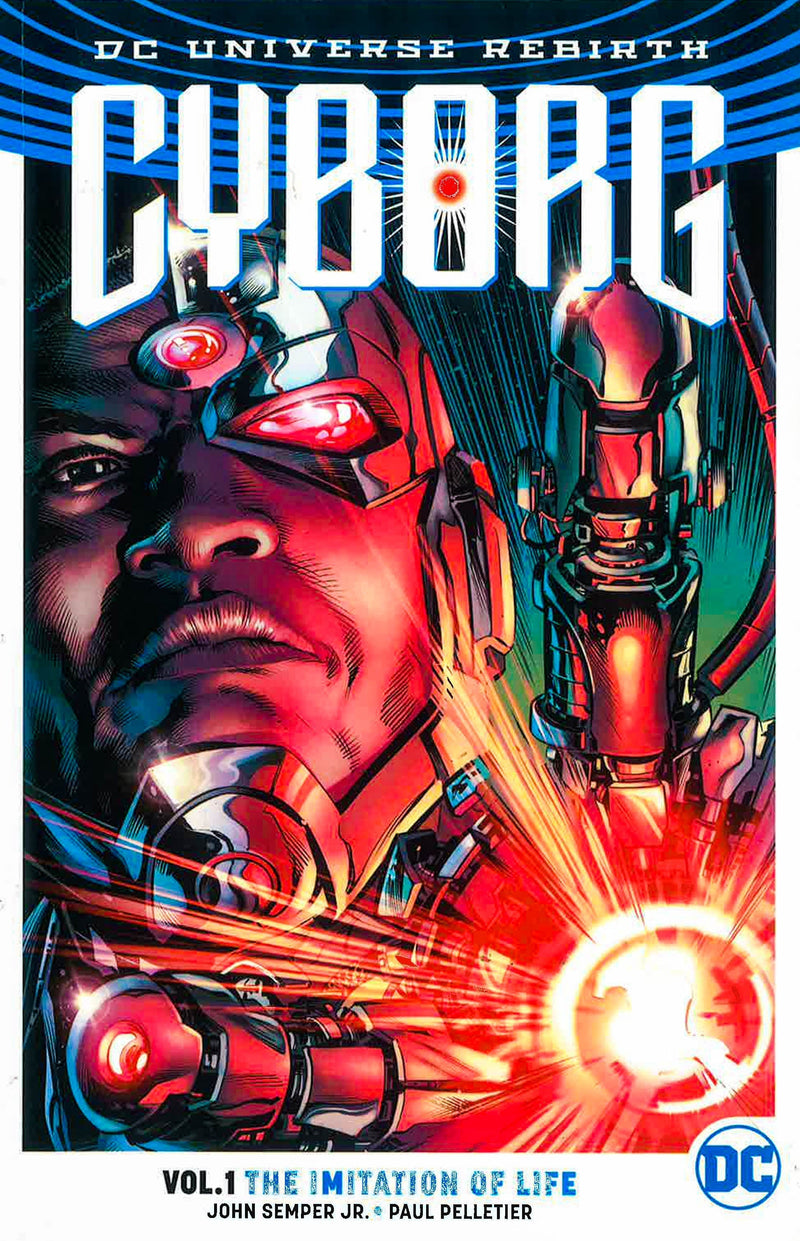 Cyborg Vol. 1 The Imitation Of Life (Rebirth)