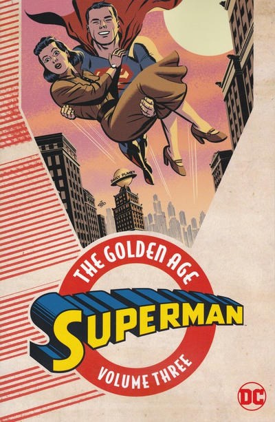 Superman The Golden Age Vol. 3