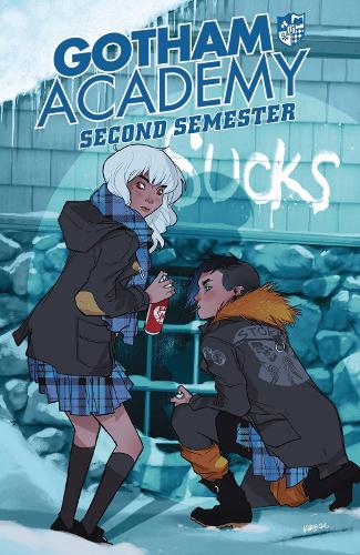 Gotham Academy Second Semester Vol. 1 Welcome Back