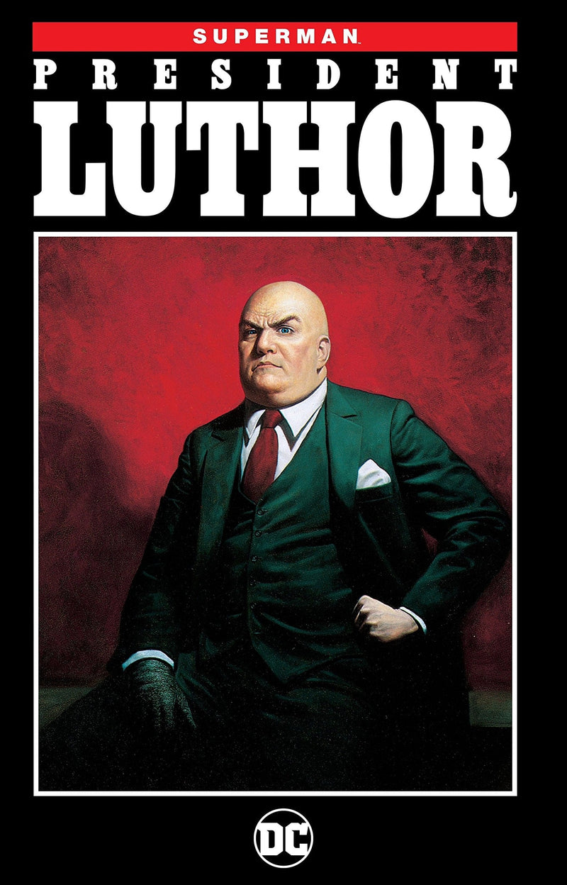 Superman:: President Luthor