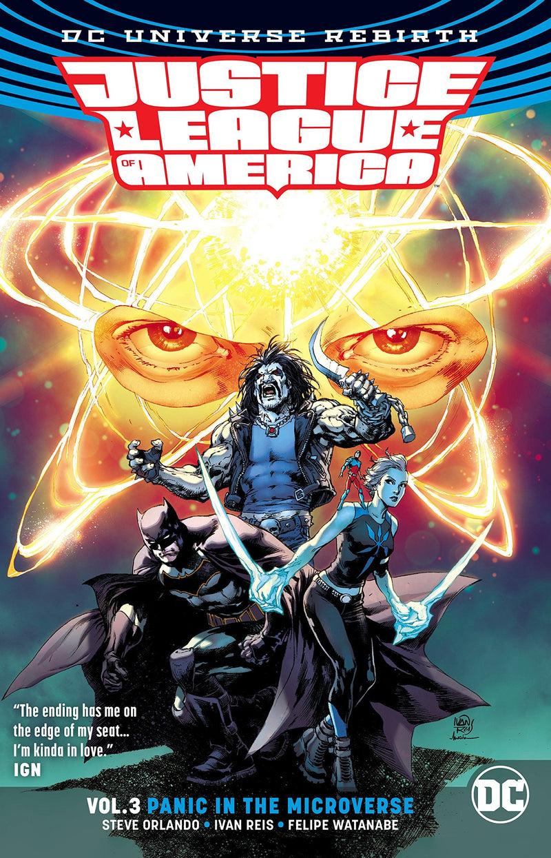 Justice League of America Volume 3: Panic in the Microverse.: Rebirth