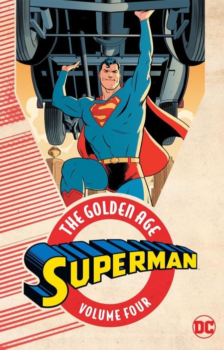 Superman: The Golden Age Volume 4