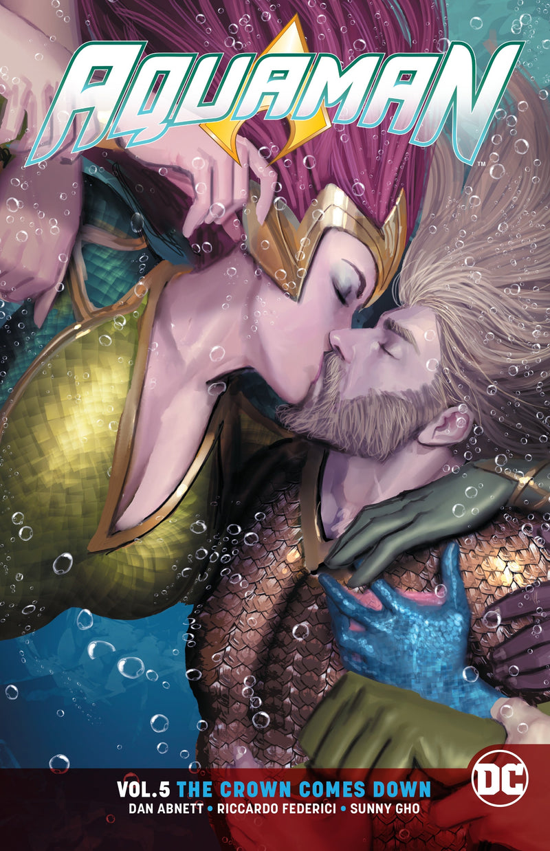 Aquaman Volume 5: The Crown Comes Down