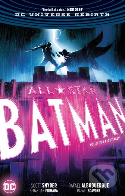 All Star Batman Volume 3: The First Ally: Rebirth