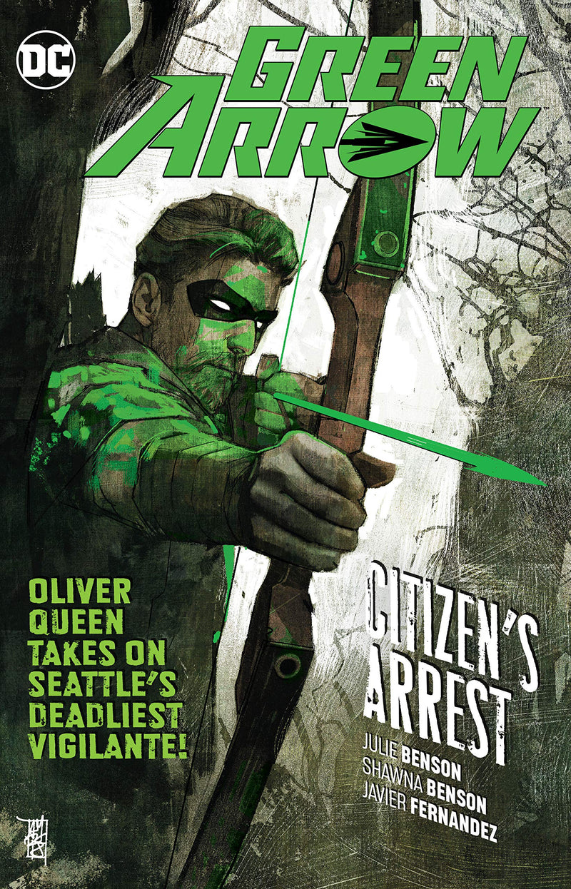 Green Arrow Volume 7: Citizen&