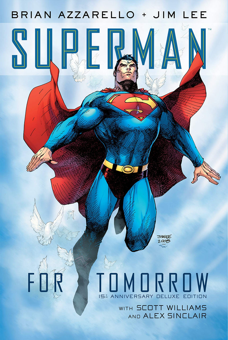 Superman: For Tomorrow 15th Anniversary Deluxe Edition