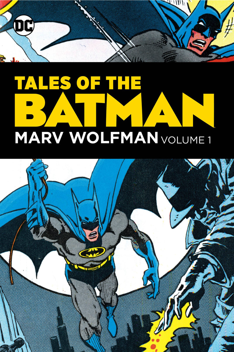 Tales of the Batman: Marv Wolfman Volume 1