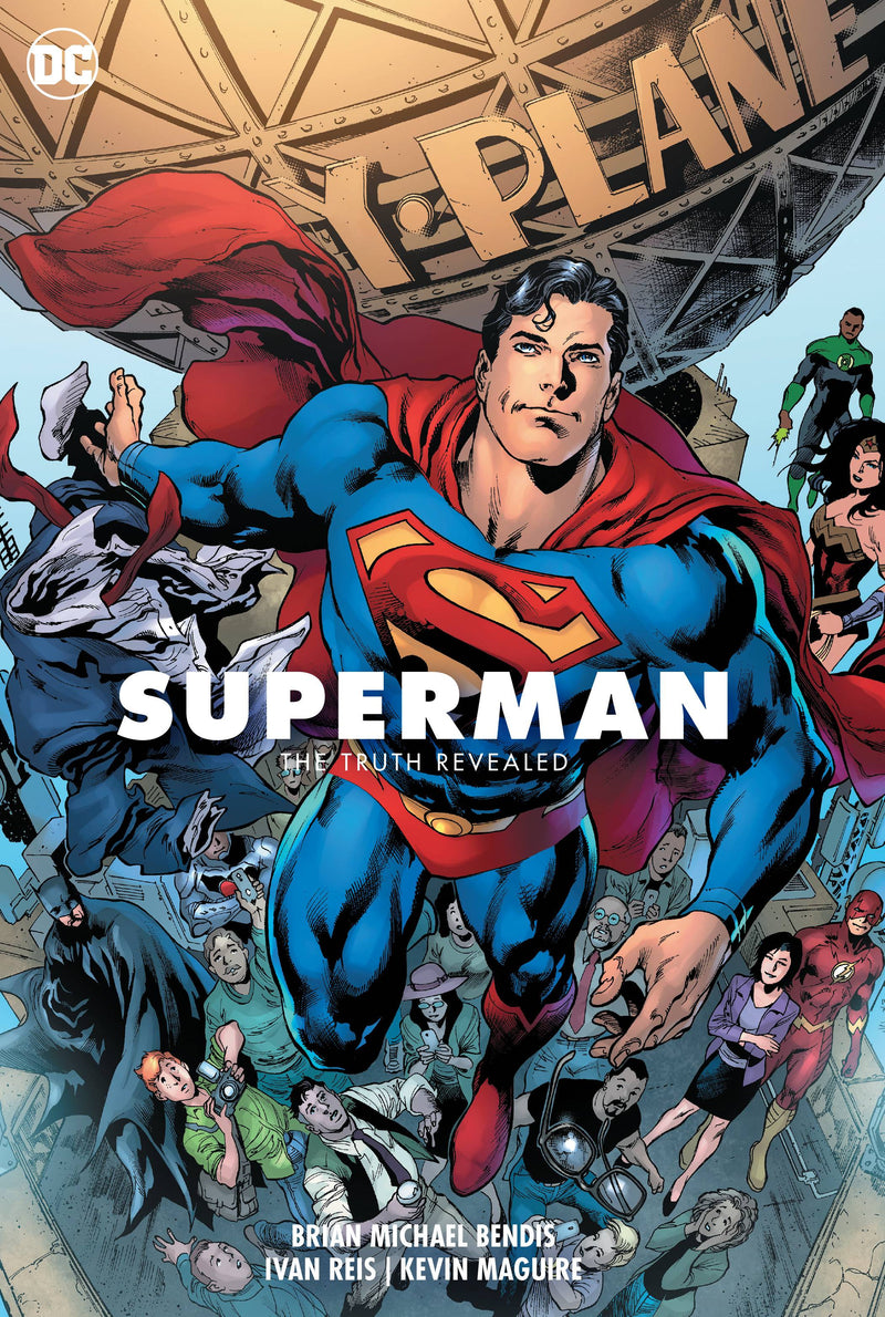 Superman Volume 3: The Truth Revealed: The President of Earth