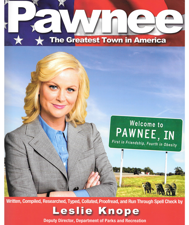 Pawnee: The Greatest Town in America