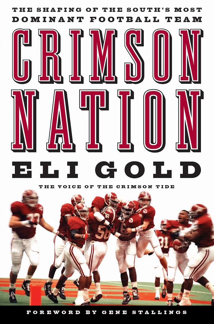 Crimson Nation: The Shaping of the South&