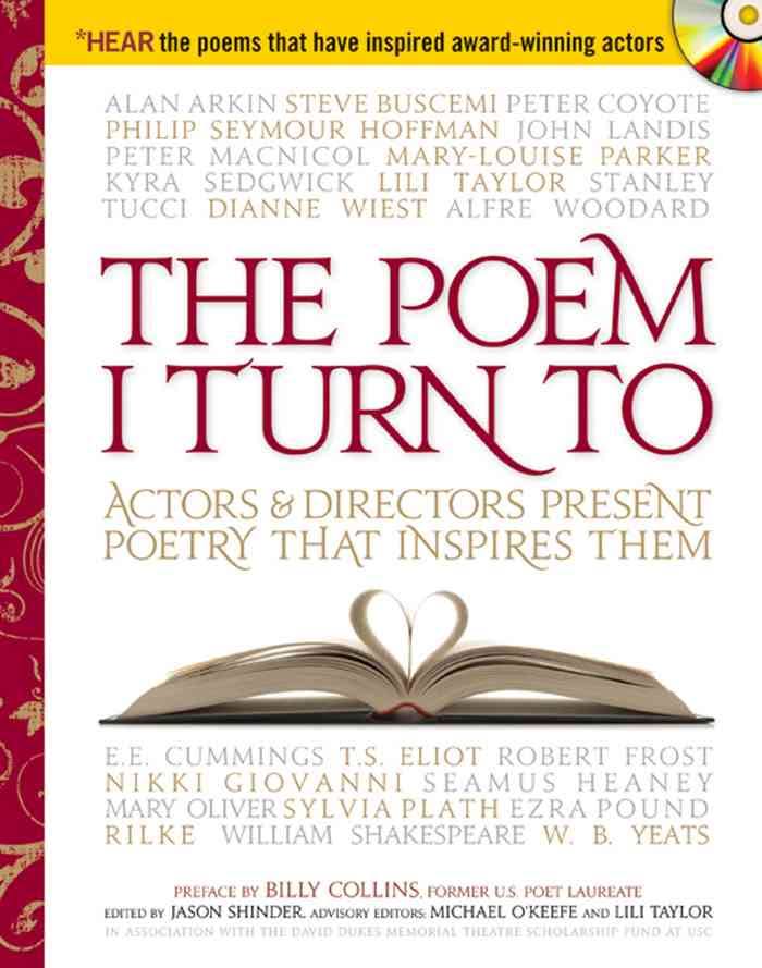 The Poem I Turn To with CD: Actors and Directors Present Poetry That Inspires Them