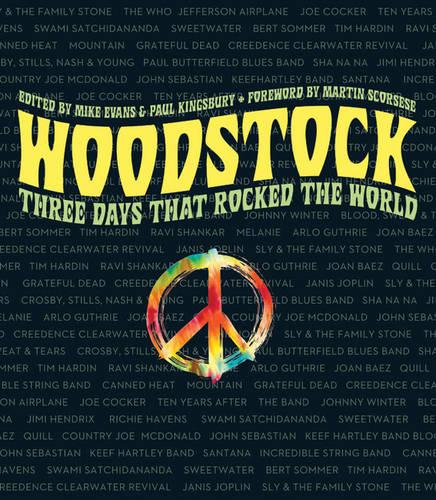 Woodstock: Three Days that Rocked the World