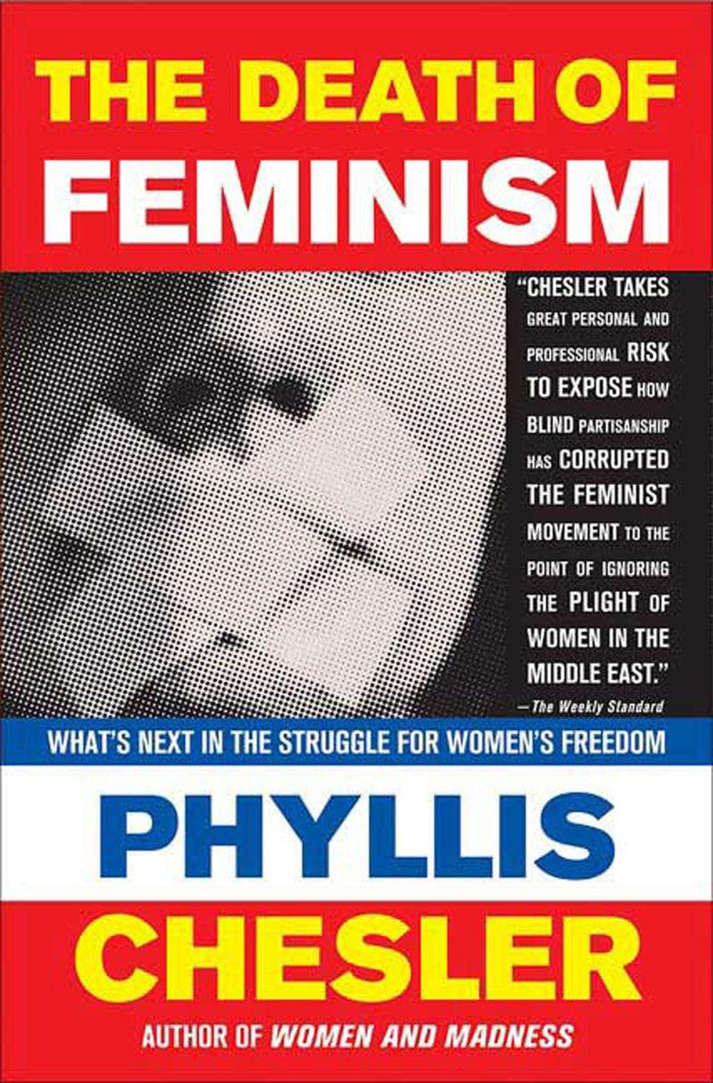 The Death of Feminism: What&