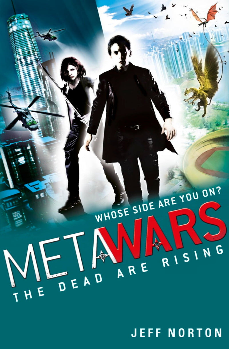 MetaWars: The Dead are Rising: Book 2