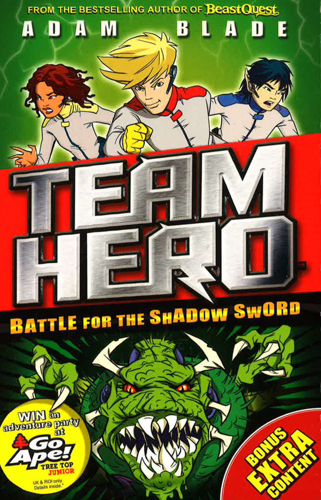 Team Hero: Battle for the Shadow Sword: Series 1 Book 1