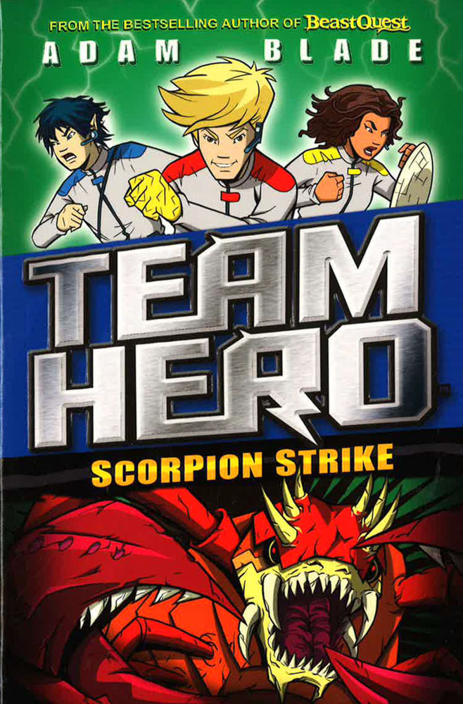 Team Hero: Scorpion Strike: Series 2 Book 2