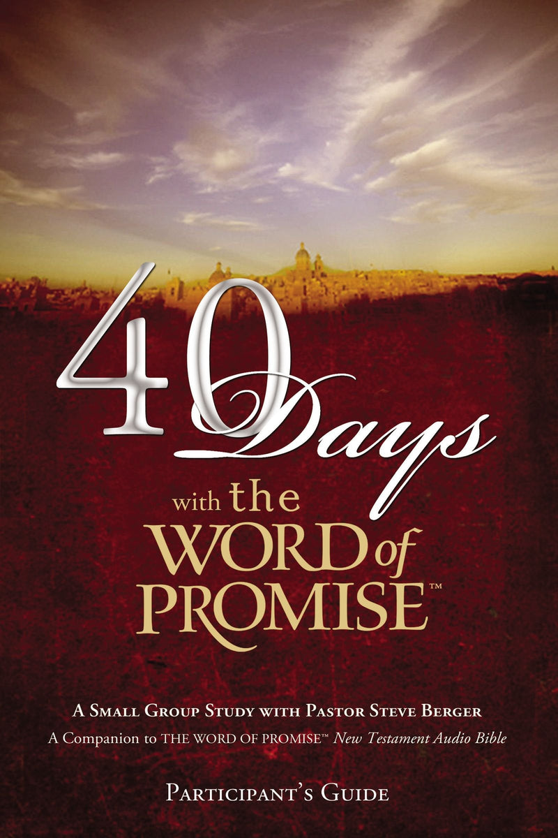 40 Days with The Word of Promise Participant&