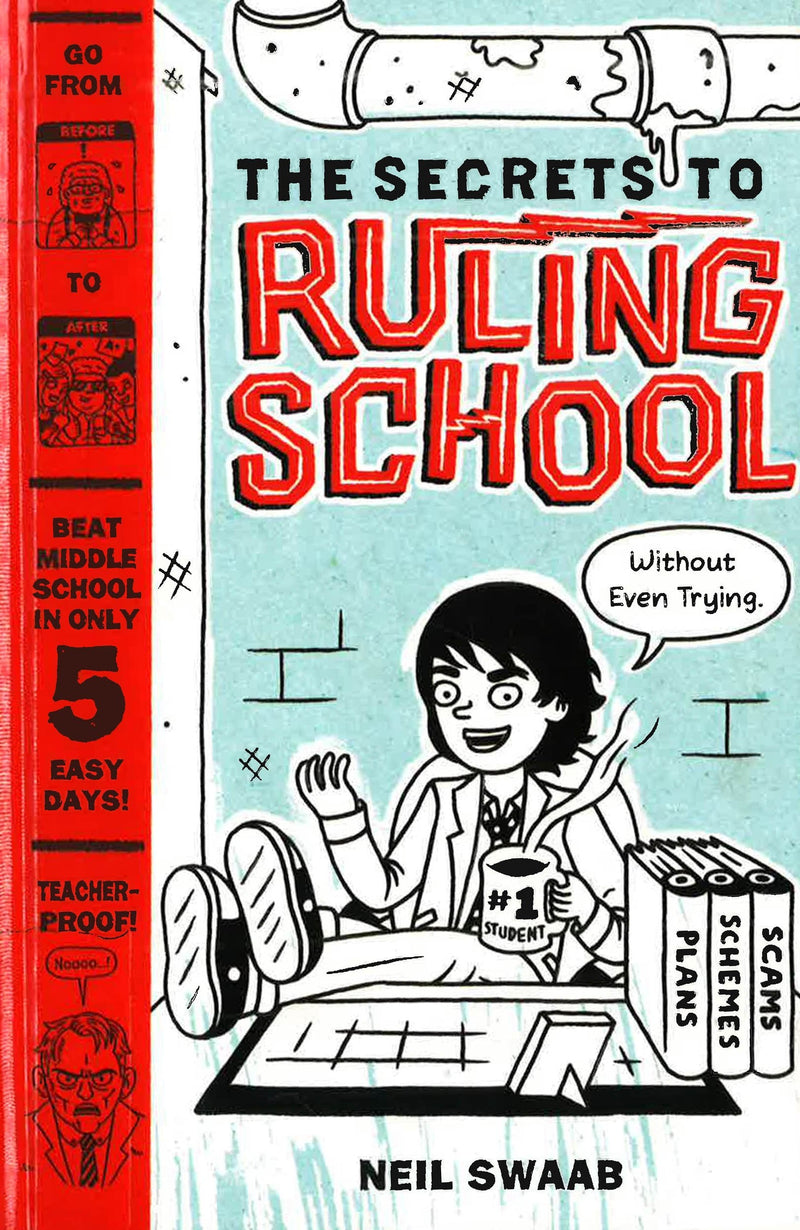 Secrets to Ruling School (Without Even Trying) (Secrets to Ruling School 