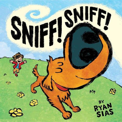 Sniff! Sniff!