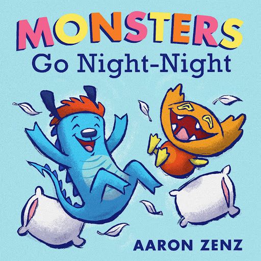 Monsters Go Night Night