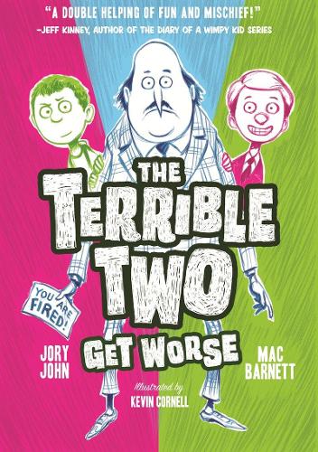 The Terrible Two Get Worse